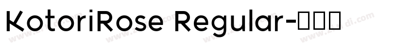 KotoriRose Regular字体转换